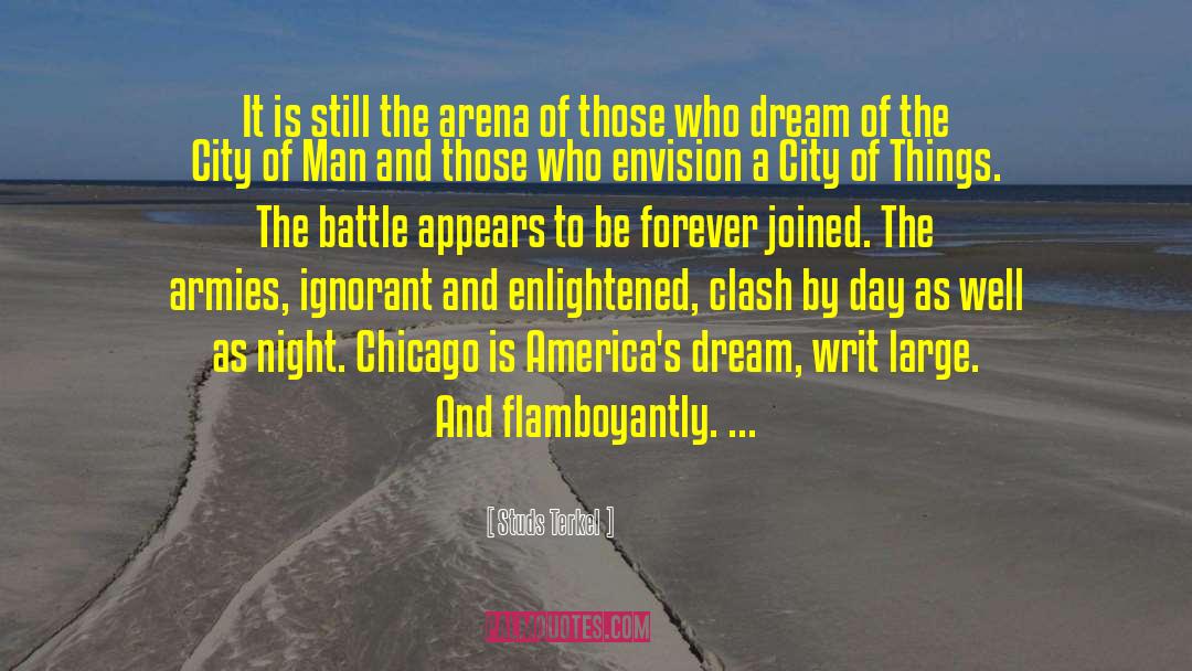 Bartolic Chicago quotes by Studs Terkel