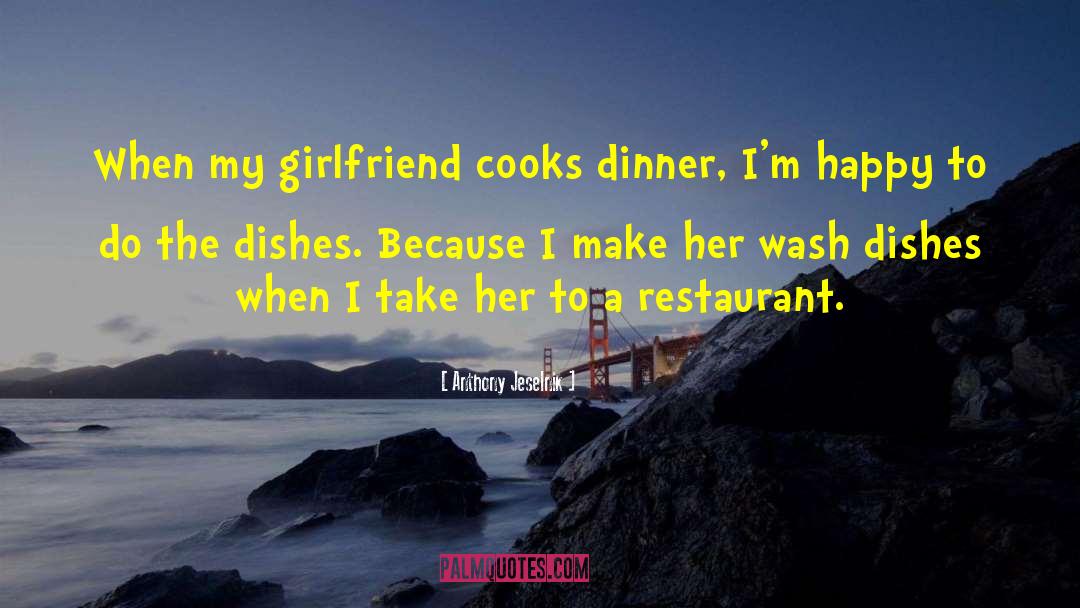 Barts Girlfriend quotes by Anthony Jeselnik