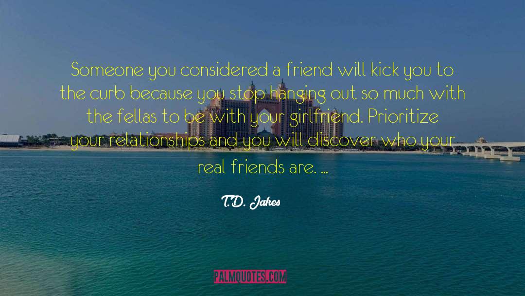 Barts Girlfriend quotes by T.D. Jakes