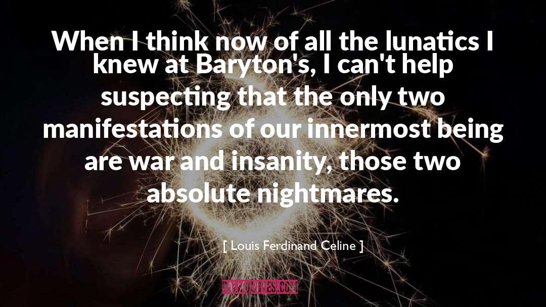 Barytons quotes by Louis Ferdinand Celine