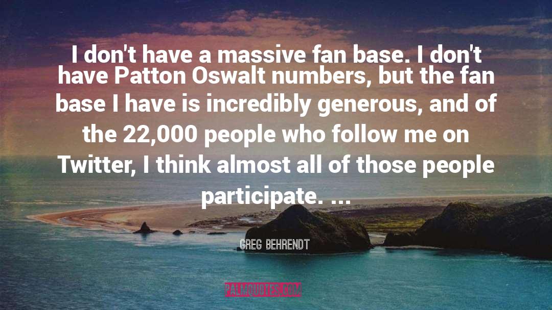 Base quotes by Greg Behrendt