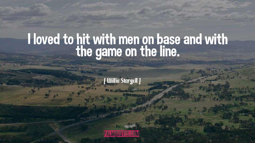 Base quotes by Willie Stargell