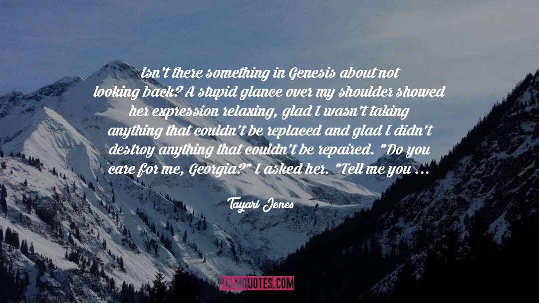 Base quotes by Tayari Jones