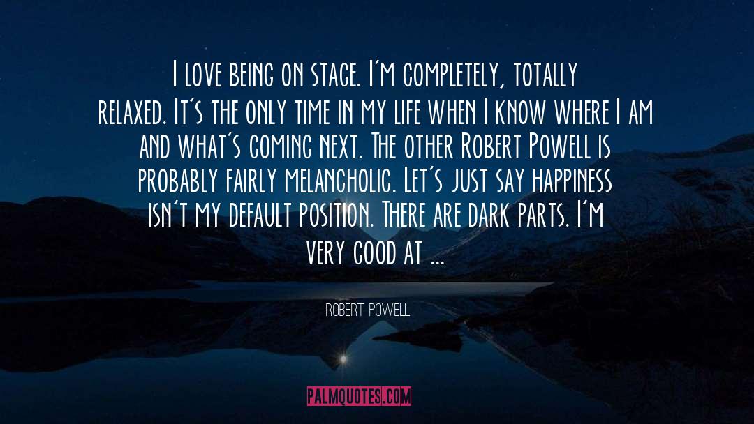 Baseball And Life quotes by Robert Powell