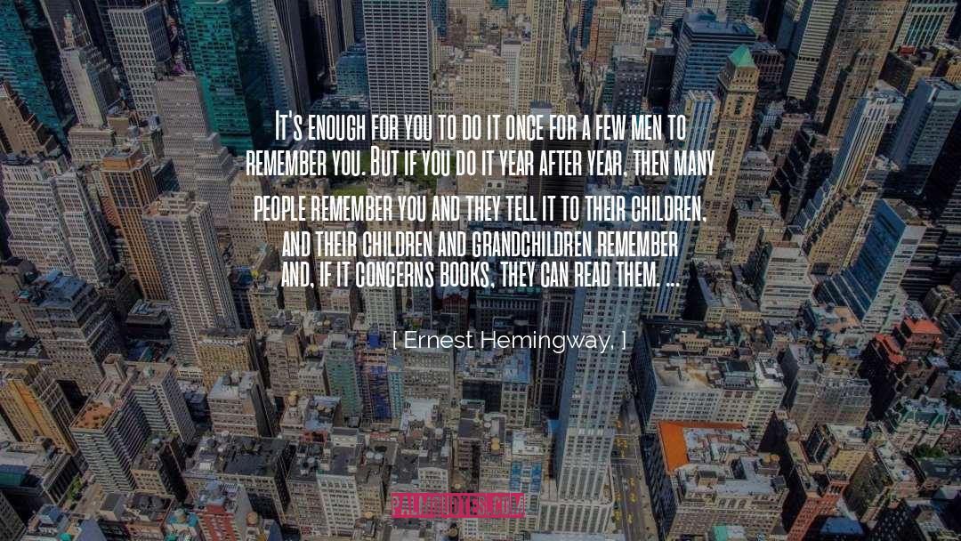 Baseball Books quotes by Ernest Hemingway,