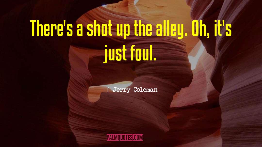 Baseball Boyfriends quotes by Jerry Coleman