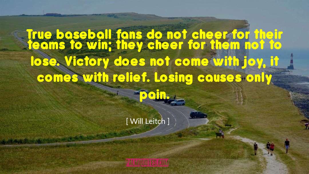 Baseball Fans quotes by Will Leitch