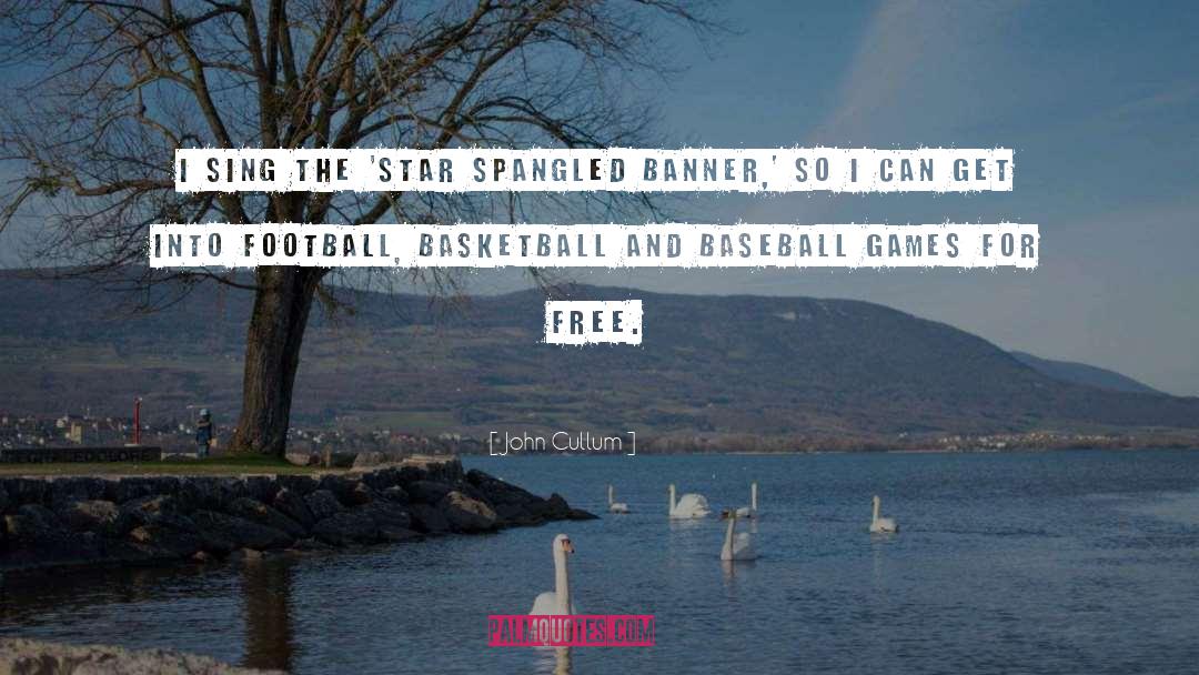 Baseball Games quotes by John Cullum
