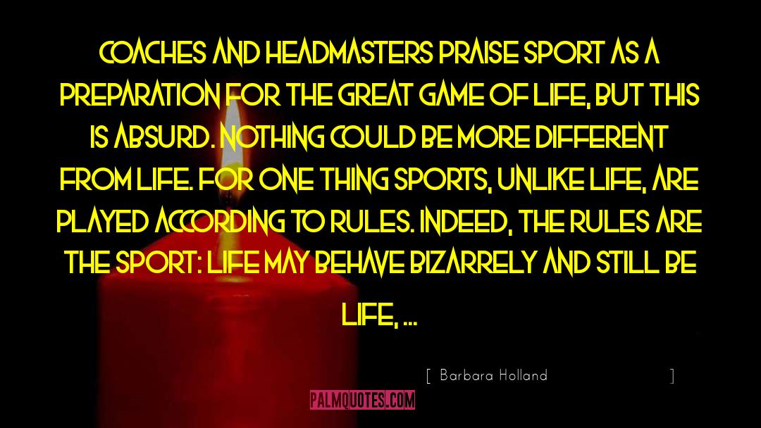 Baseball Games quotes by Barbara Holland