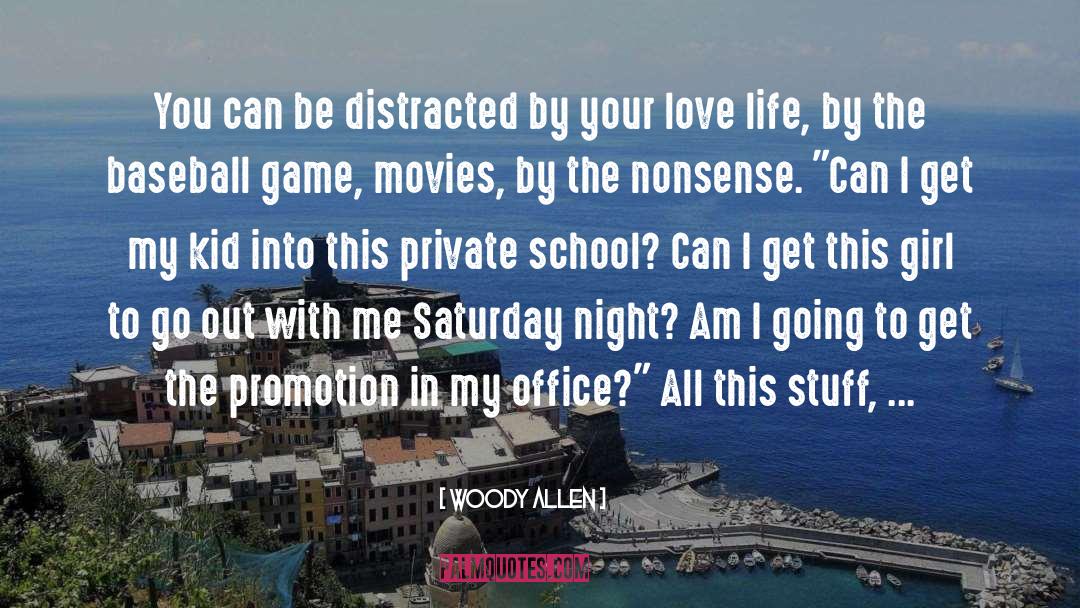 Baseball Love quotes by Woody Allen
