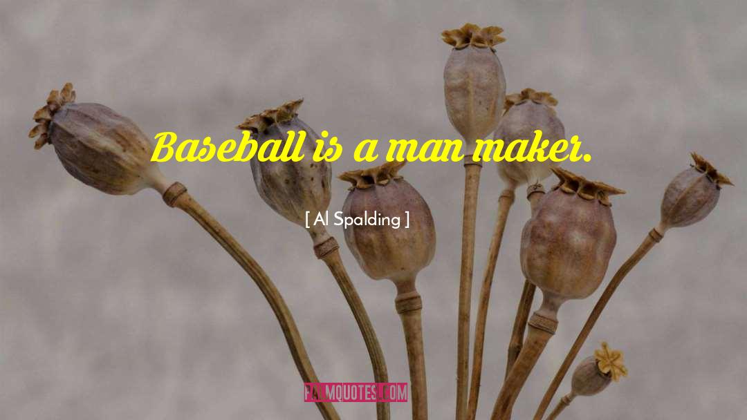 Baseball Managers quotes by Al Spalding