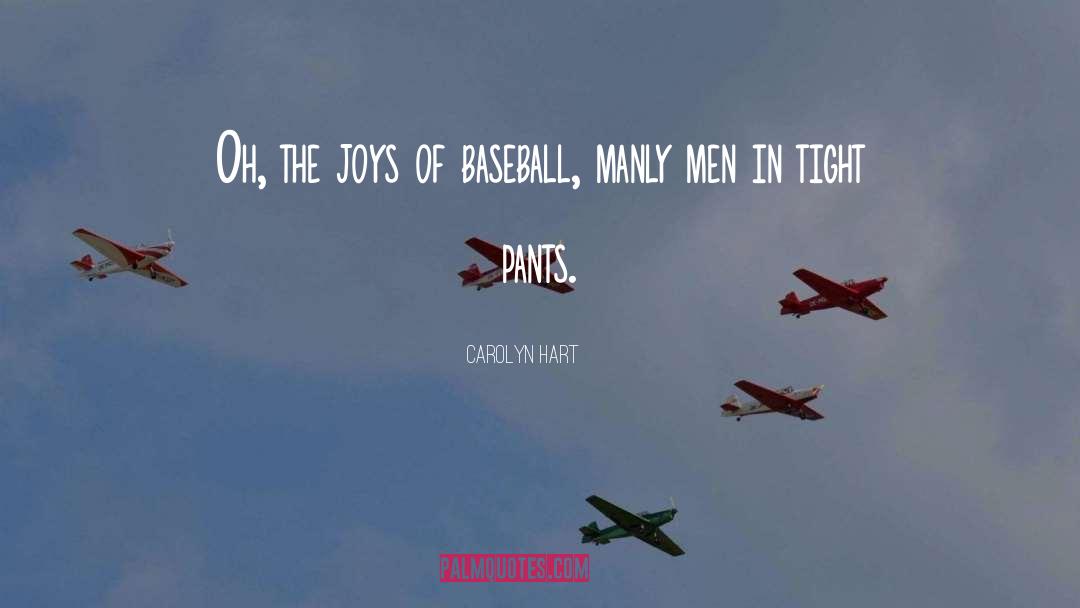 Baseball Managers quotes by Carolyn Hart