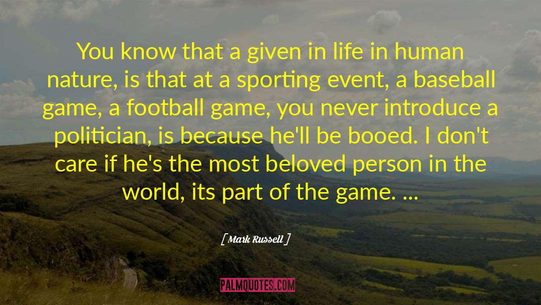 Baseball Metaphor quotes by Mark Russell