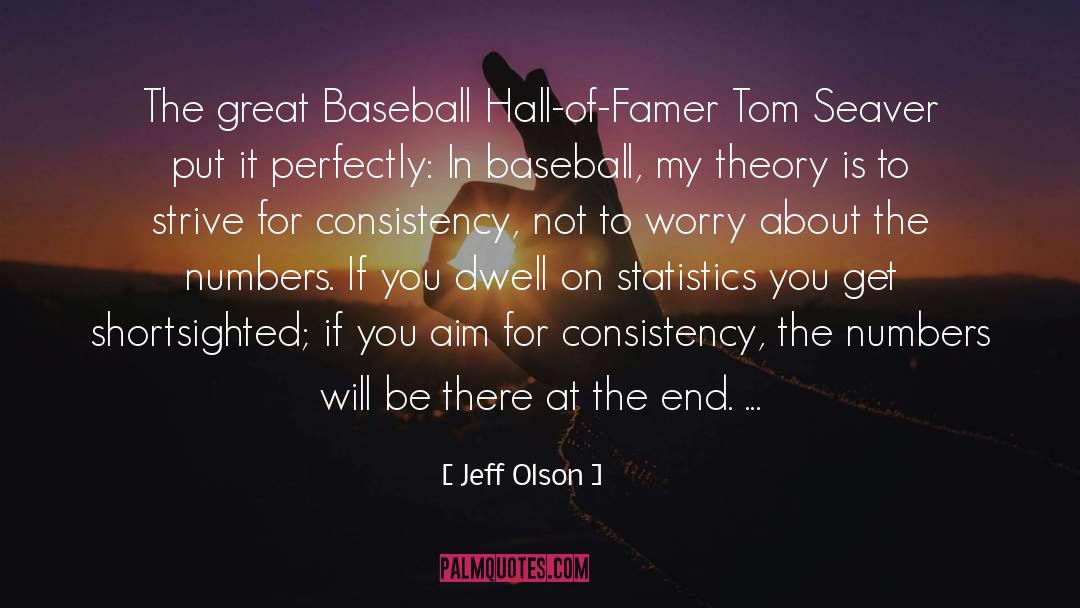 Baseball Pitcher quotes by Jeff Olson