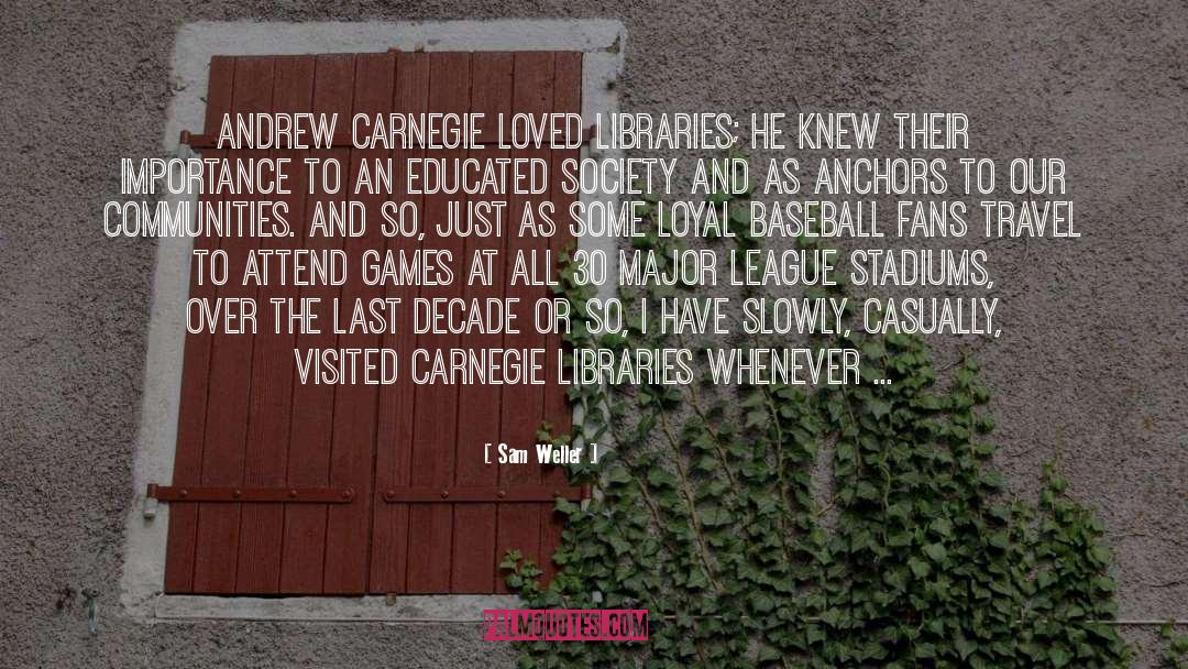 Baseball quotes by Sam Weller