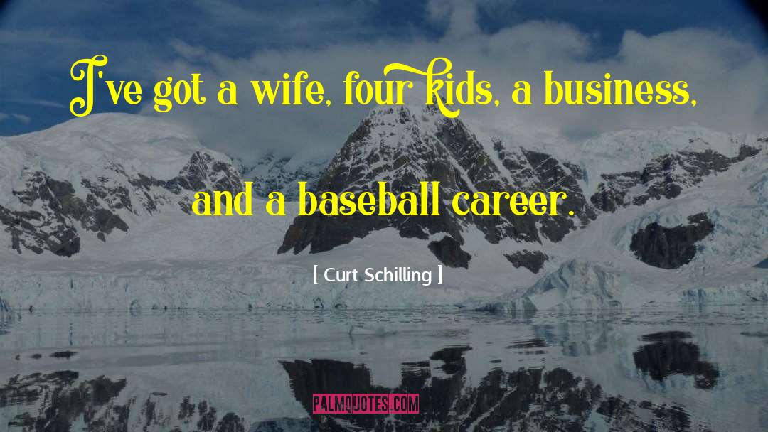 Baseball Reporter quotes by Curt Schilling