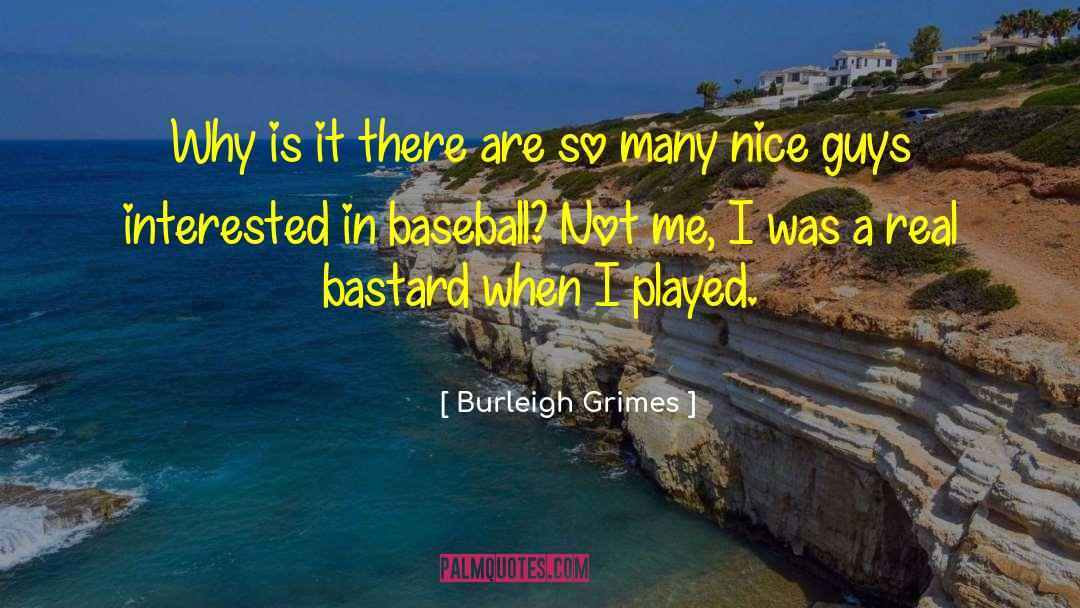 Baseball Trivia quotes by Burleigh Grimes