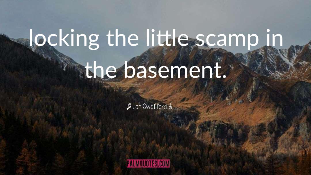 Basement quotes by Jan Swafford
