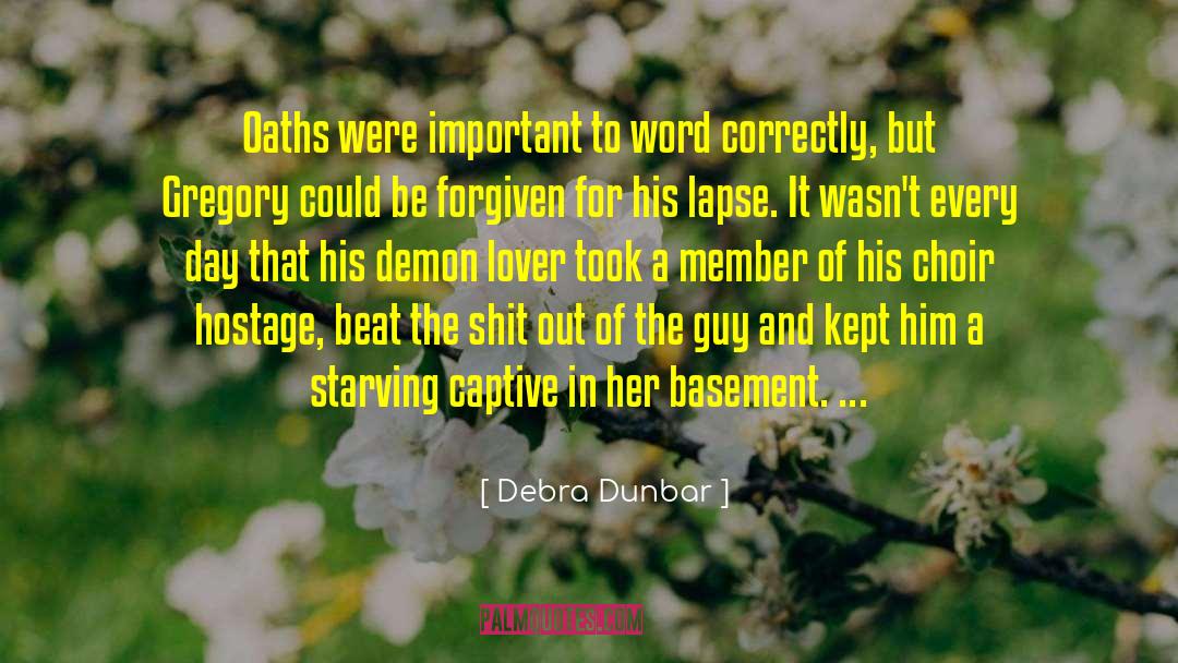 Basement quotes by Debra Dunbar