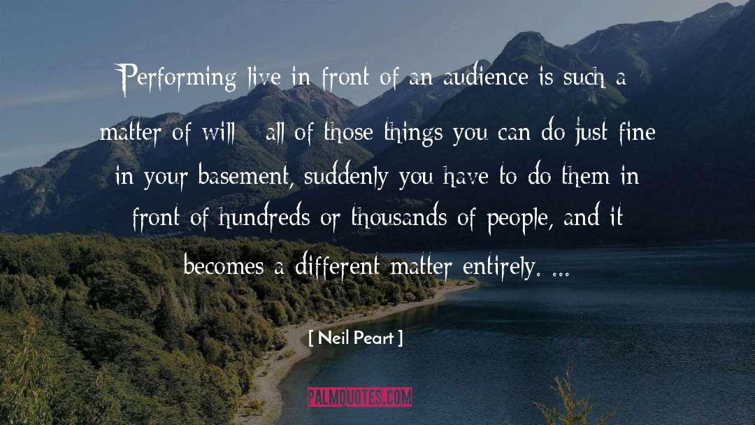 Basements quotes by Neil Peart