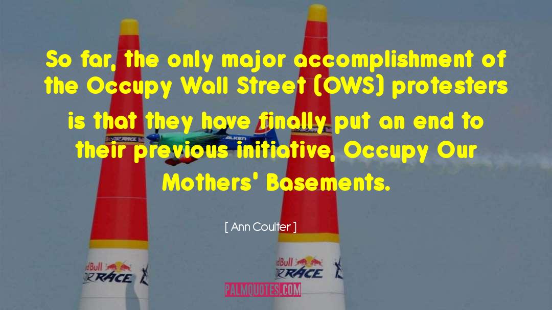 Basements quotes by Ann Coulter