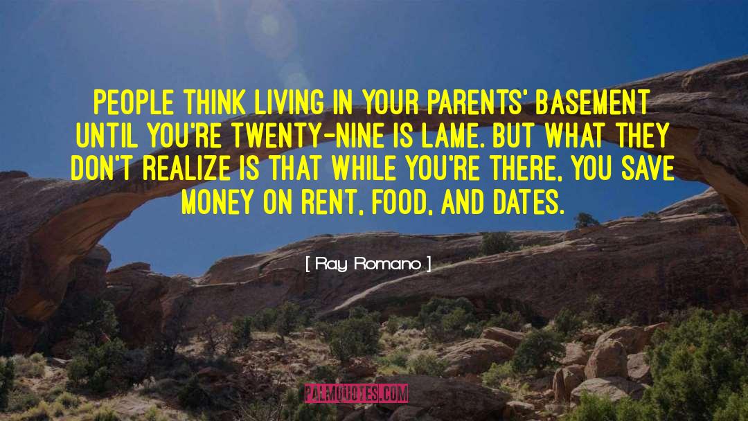 Basements quotes by Ray Romano