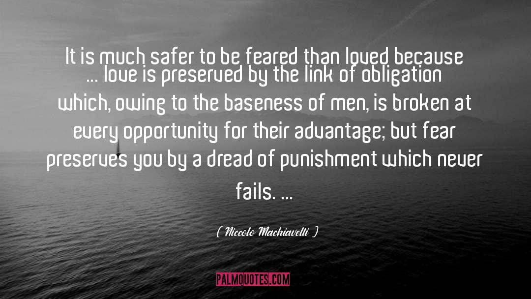 Baseness quotes by Niccolo Machiavelli