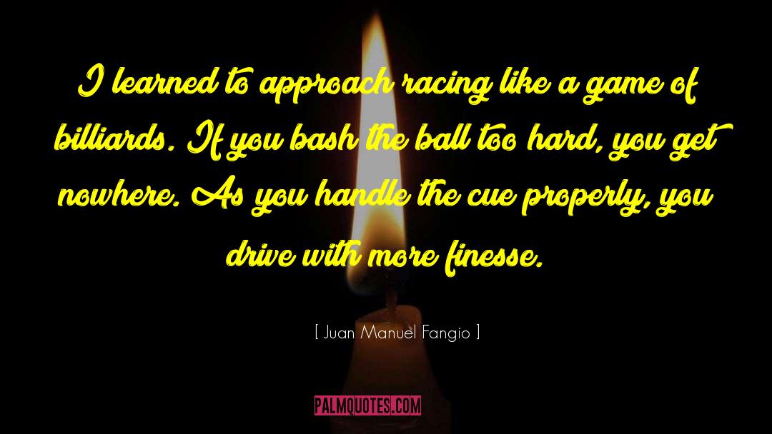 Bash quotes by Juan Manuel Fangio