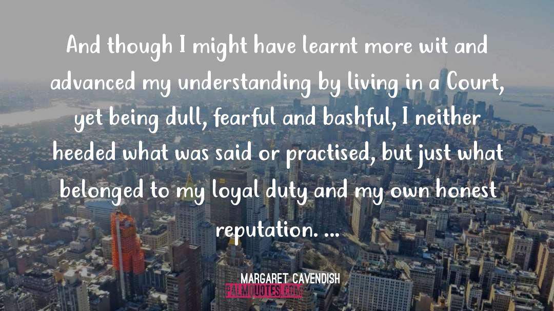 Bashful quotes by Margaret Cavendish