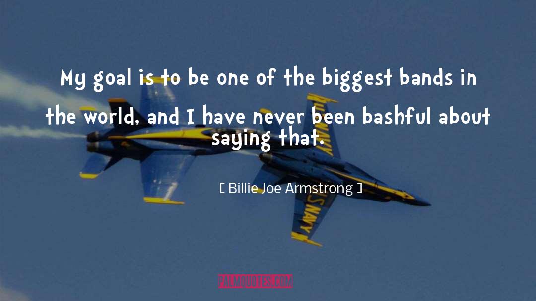 Bashful quotes by Billie Joe Armstrong