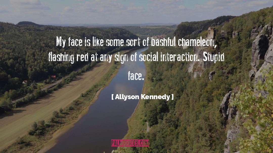 Bashful quotes by Allyson Kennedy