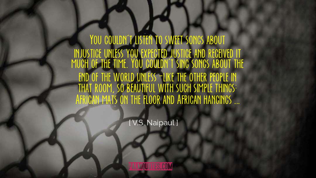 Basia Songs quotes by V.S. Naipaul