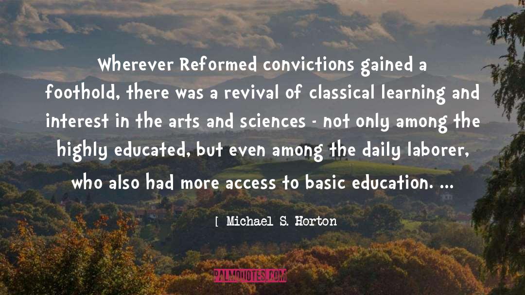 Basic Education quotes by Michael S. Horton