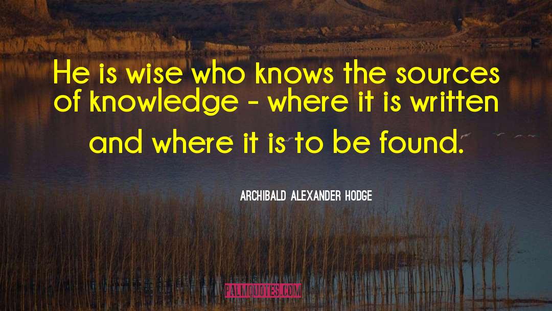 Basic Education quotes by Archibald Alexander Hodge
