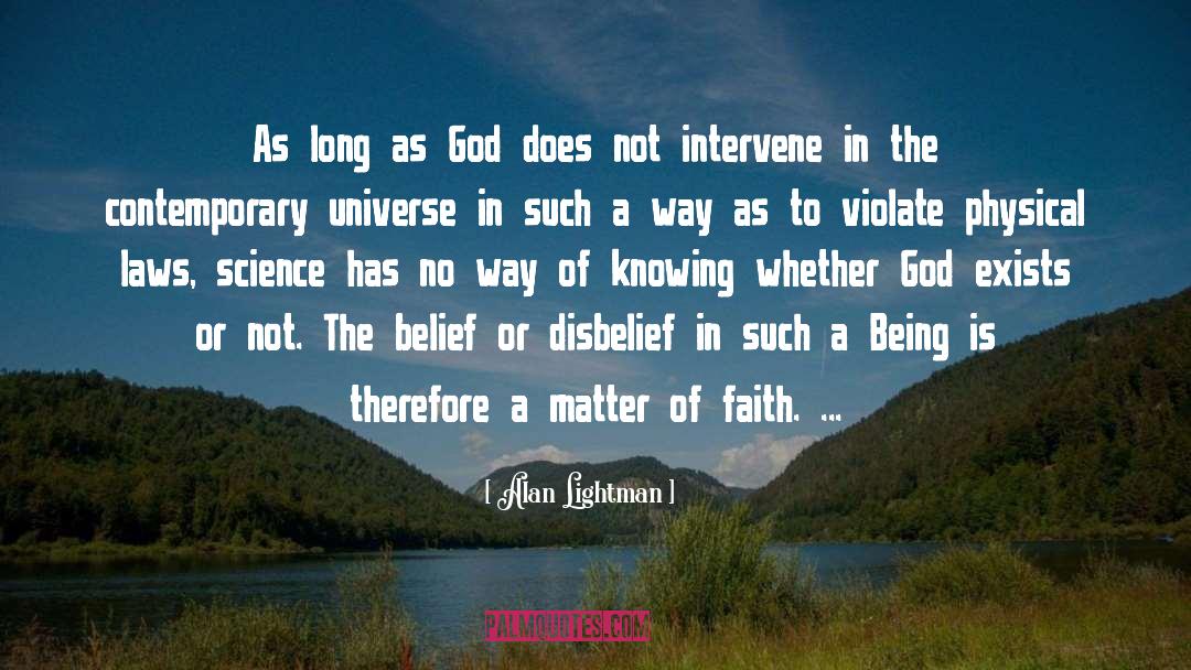 Basic Faith quotes by Alan Lightman