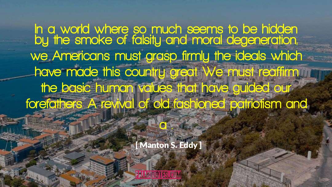 Basic Human Needs quotes by Manton S. Eddy