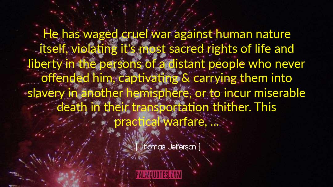 Basic Human Rights quotes by Thomas Jefferson