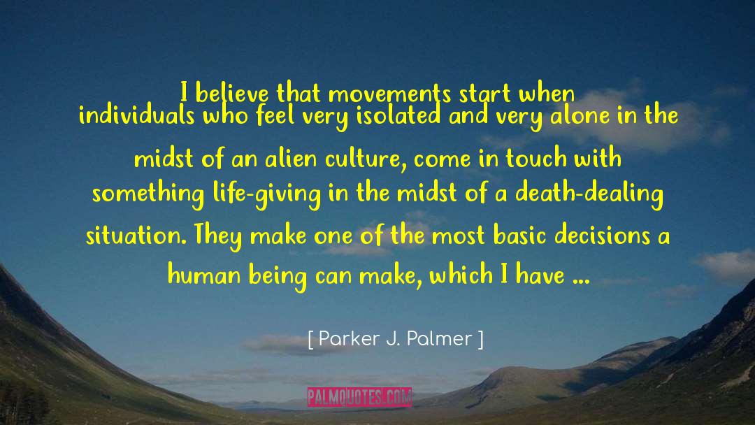 Basic Humanity quotes by Parker J. Palmer