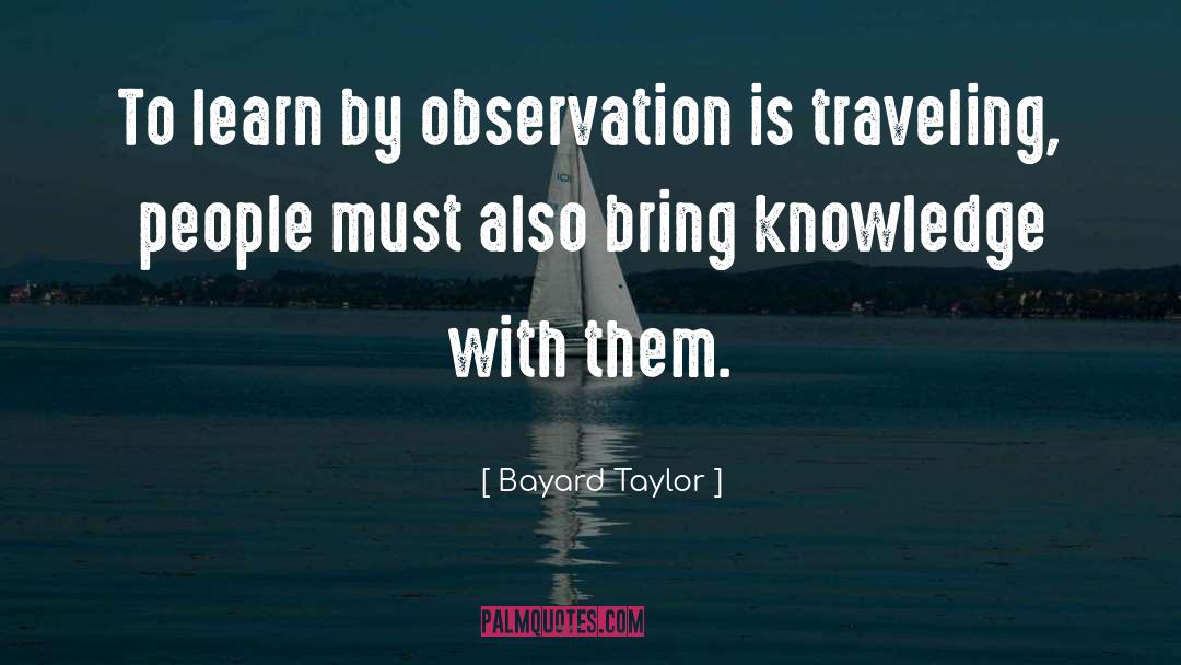 Basic Knowledge quotes by Bayard Taylor