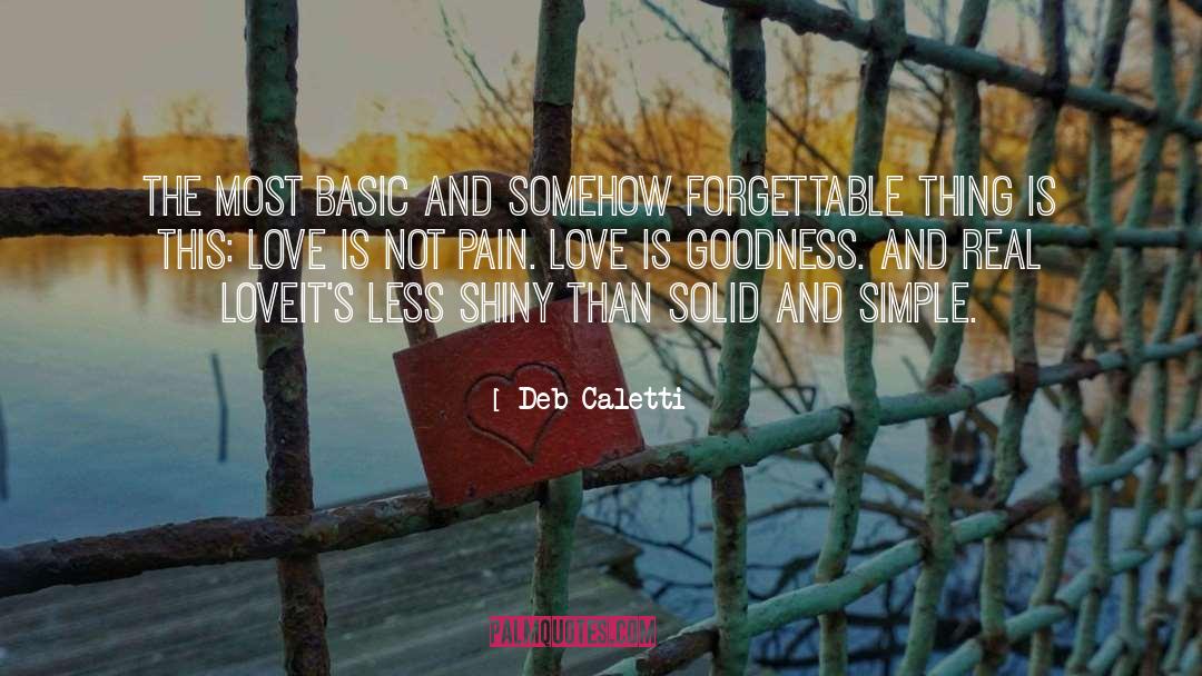 Basic Love quotes by Deb Caletti
