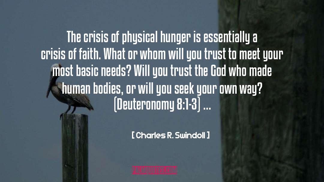 Basic Needs quotes by Charles R. Swindoll