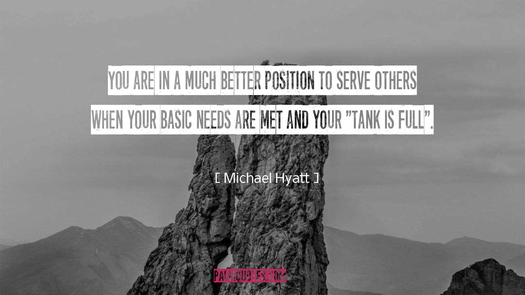 Basic Needs quotes by Michael Hyatt