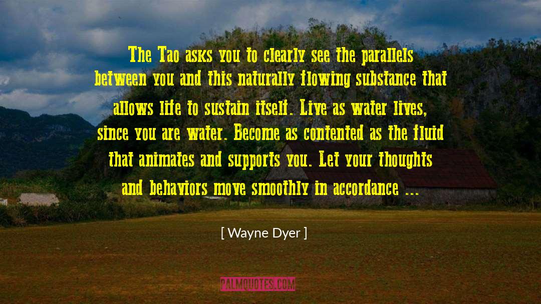 Basic Substance quotes by Wayne Dyer