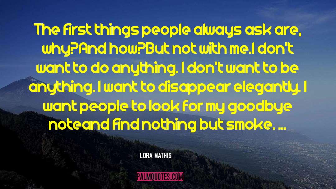 Basic Things quotes by Lora Mathis