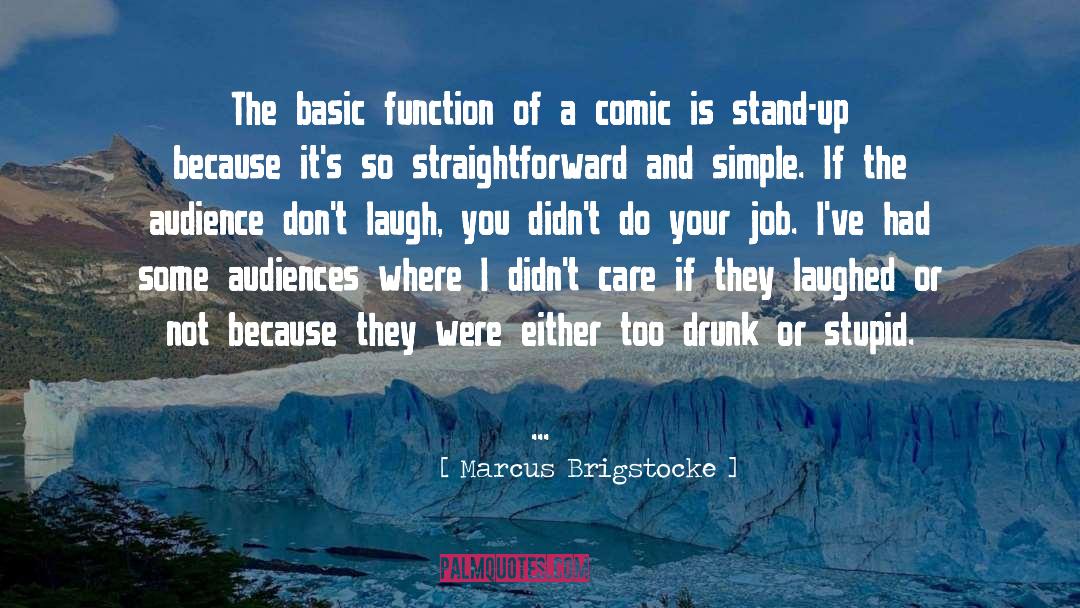 Basic Training quotes by Marcus Brigstocke