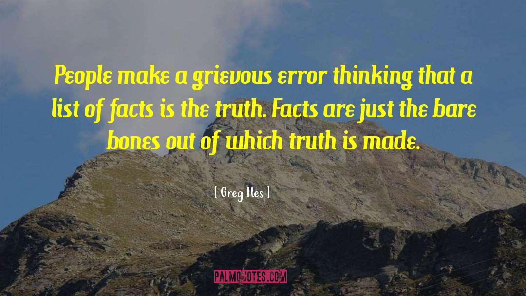 Basic Truth quotes by Greg Iles