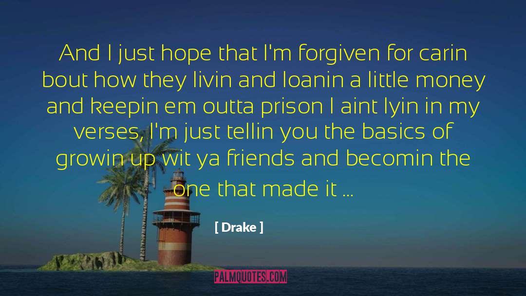 Basics quotes by Drake