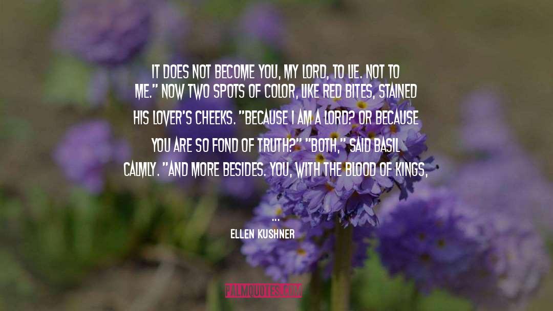 Basil quotes by Ellen Kushner