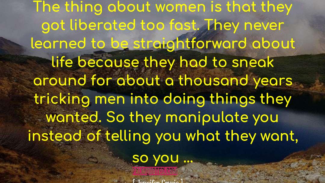 Basis Of Women S Oppression quotes by Jennifer Crusie
