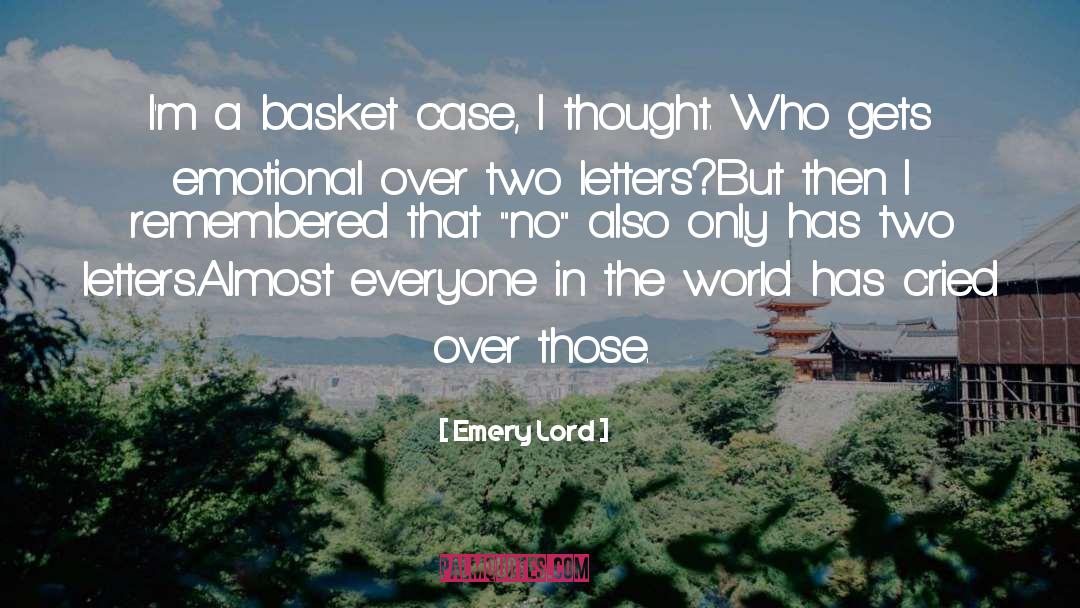 Basket Case quotes by Emery Lord